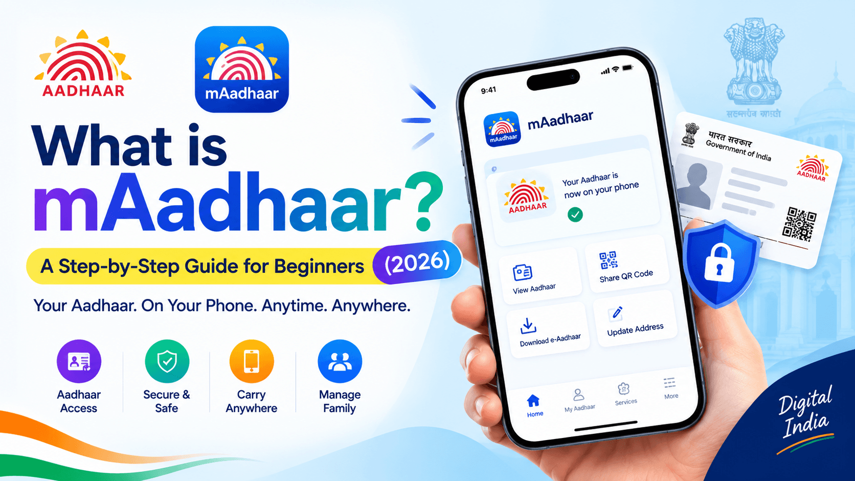 mAadhaar App Guide Updated: How to Use Aadhaar on Your Phone